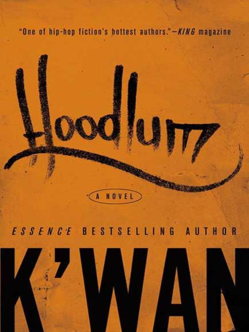 Title details for Hoodlum by K'wan - Available